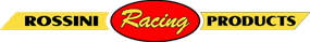 Rossini Racing Products